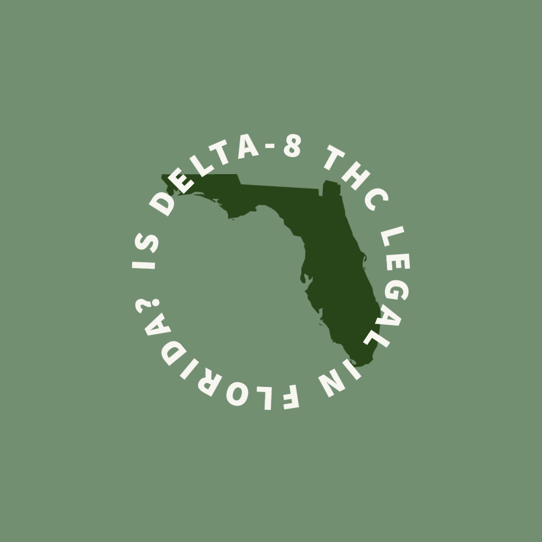 is-delta-8-thc-legal-in-florida-how-to-buy-sell-in-2023